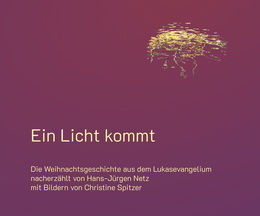 Ein Licht kommt